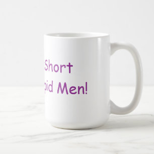 Liv för kort hitintills dum manarmugg kaffemugg