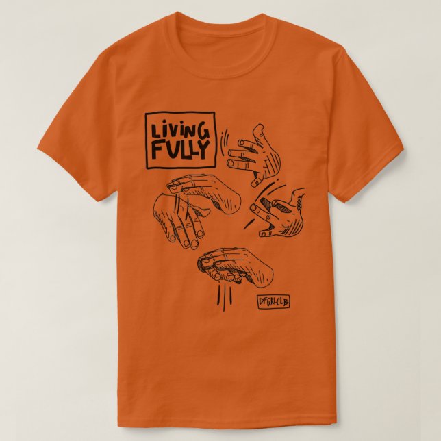 Liv fullständig Auslan-Dövets signeringsspråk ASL T Shirt (Design framsida)