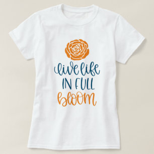 LIV I FULLT BLOOM T SHIRT