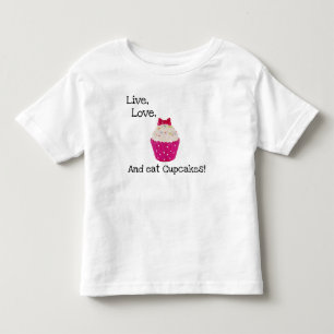LIV, KÄRLEK, OCH ÄTA MUFFINSAR! T SHIRT