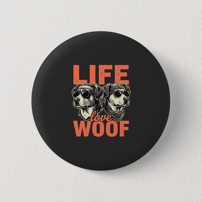 Liv Kärlek Woof Hundälskare Knapp (Framsida)