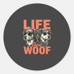 Liv Kärlek Woof Hundälskare Runt Klistermärke