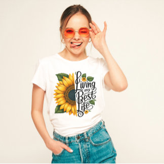 "Liv mitt bästa liv" Solros T Shirt