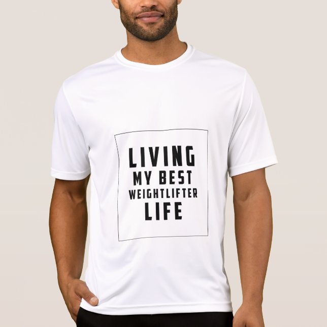 Liv mitt bästa viktningsliv - Gym T-Shirt (Framsida)