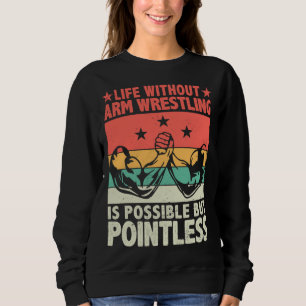 Liv utan armbrytning är möjligt men meningslöst t shirt