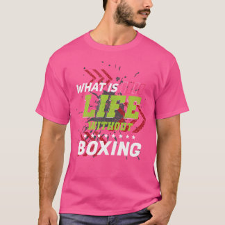 Liv utan Boxing Funny Sports Humor Games Boxer T Shirt