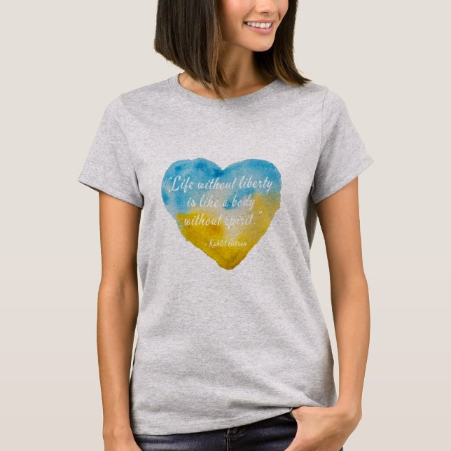Liv utan frihet citat Ukraina Heart T Shirt (Framsida)