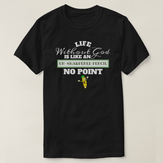 Liv utan Gud som oskärpt penna utan poäng T Shirt (Design framsida)