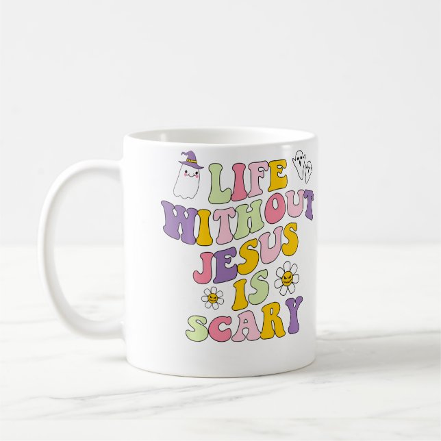 Liv utan Jesus är skrämmande kristen Halloween Kaffemugg (Vänster)