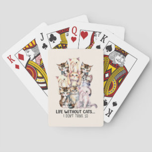 Liv utan katter? Jag Tänka inte So Casinokort