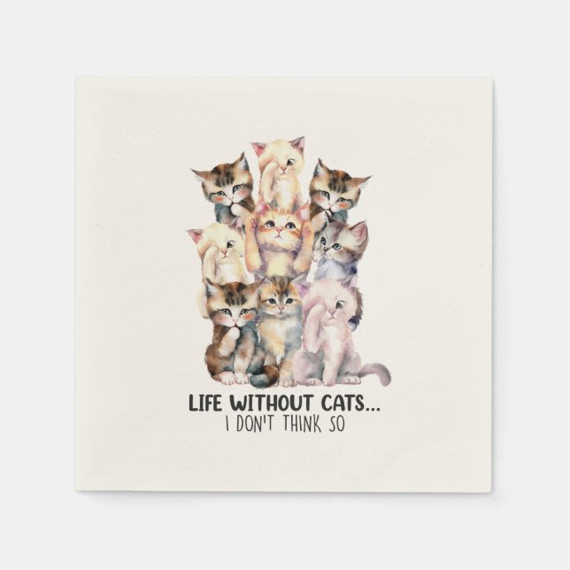 Liv utan katter? Jag Tänka inte So Pappersservett (Framsidan)