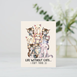 Liv utan katter? Jag Tänka inte So Vykort