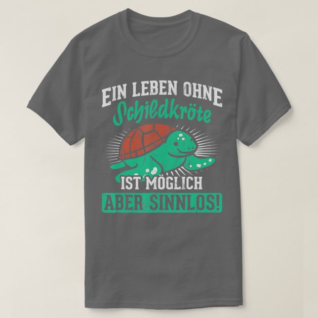 Liv utan sköldpadda möjlig men meningslös sköldpad t shirt (Design framsida)