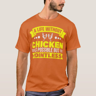 Liv utan ynklig kyckling t shirt