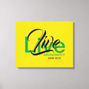 LIVE ABUNDANTLY Bible Christian Scripture Jamaica Canvastryck