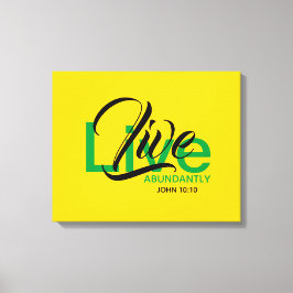 LIVE ABUNDANTLY Bible Christian Scripture Jamaica Canvastryck
