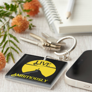 Live Ambitious Keychain