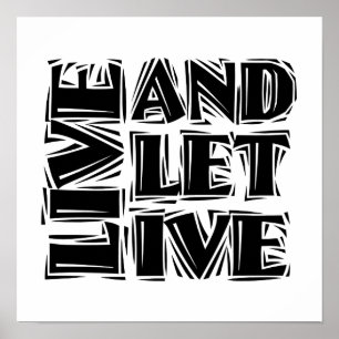Live and Let Live 12 Step Recovery Slogan Quote Poster