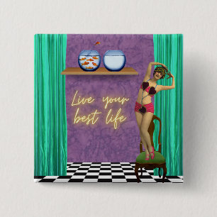 Live Best Life Funky Vintage Kitsch Knapp