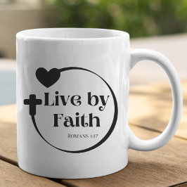 Live by Faith Scripture Mugg
