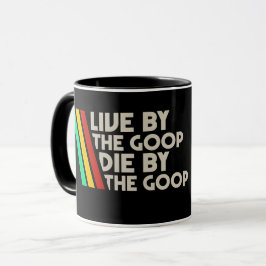 Live By The Goop Retro Gamer Coffee Mug Mugg