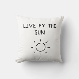 Live By the Sun Kudde