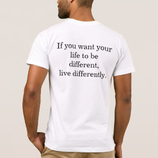 Live Differently T Shirt