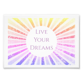 Live Din Dream Art-utskrift Fototryck