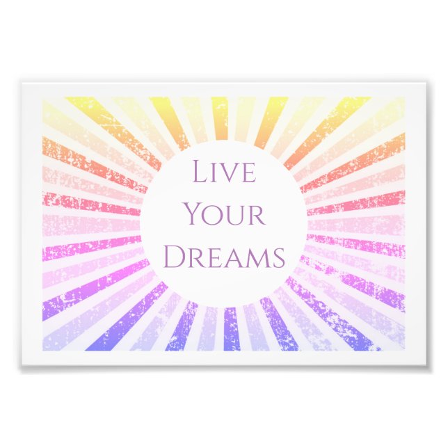 Live Din Dream Art-utskrift Fototryck (Framsidan)