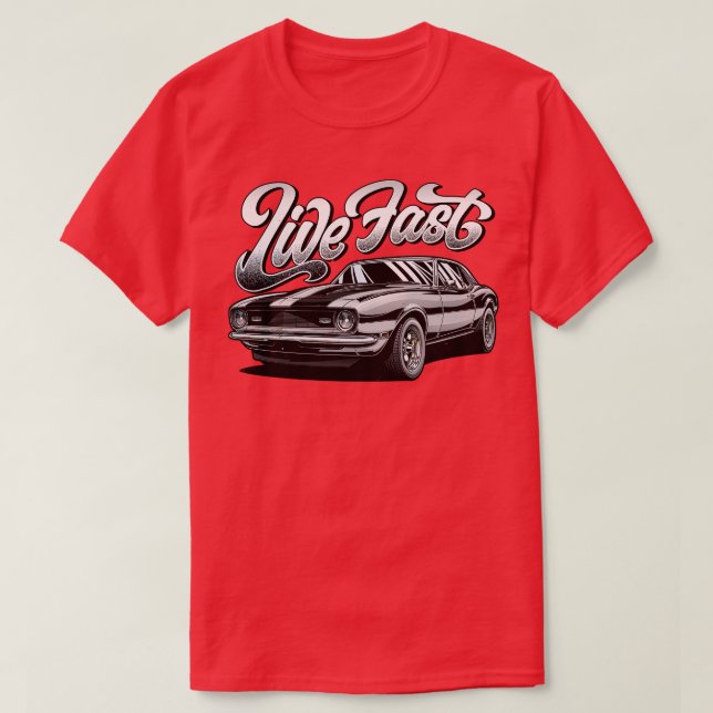 LIVE FAST 2 T SHIRT (Design framsida)