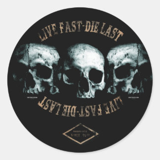 Live fast - die last - Sticker Runt Klistermärke