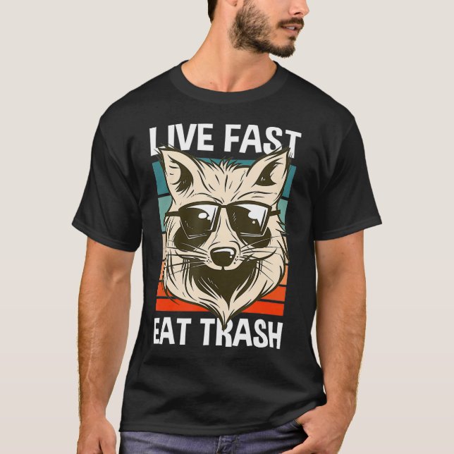 Live Fast Eat Sopor Raccoon Funny Camping Hiking T Shirt (Framsida)