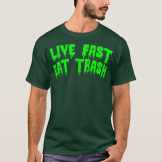 Live Fast Eat Sopor T Shirt