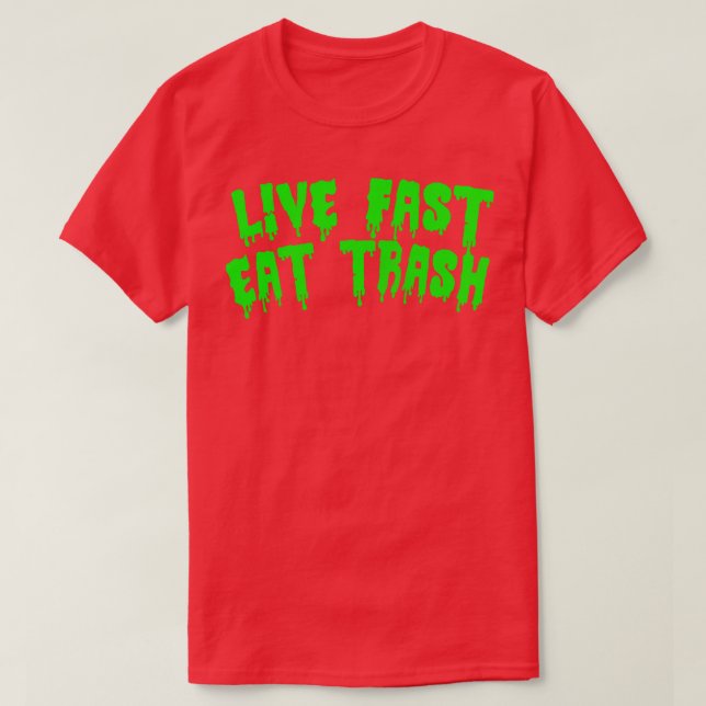 Live Fast Eat Sopor T Shirt (Design framsida)