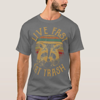 Live Fast Eatrash vintage T Shirt