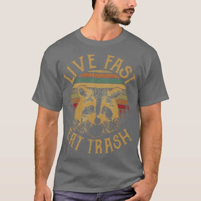 Live Fast Eatrash vintage T Shirt (Framsida)