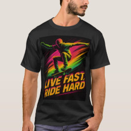 LIVE FAST, RIDE HARD T SHIRT