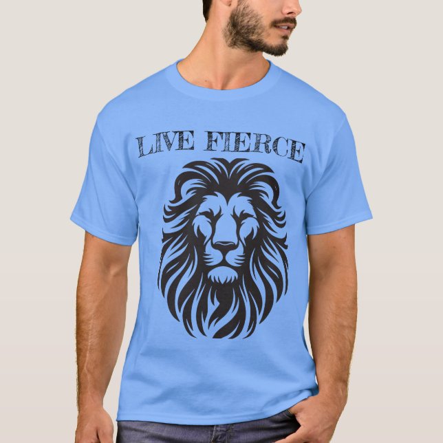 Live Fierce - Motiverande Lejon Tee (Framsida)