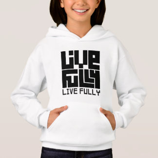 Live fully sudadera t shirt