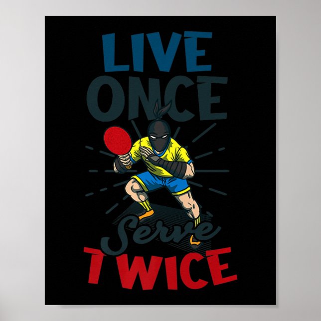 Live Gång  Twice Design Bord Tennis Poster (Framsidan)