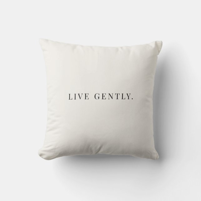 Live Gently Kudd – Mjuk Minimalistisk Neutral  Kudde (Framsida)