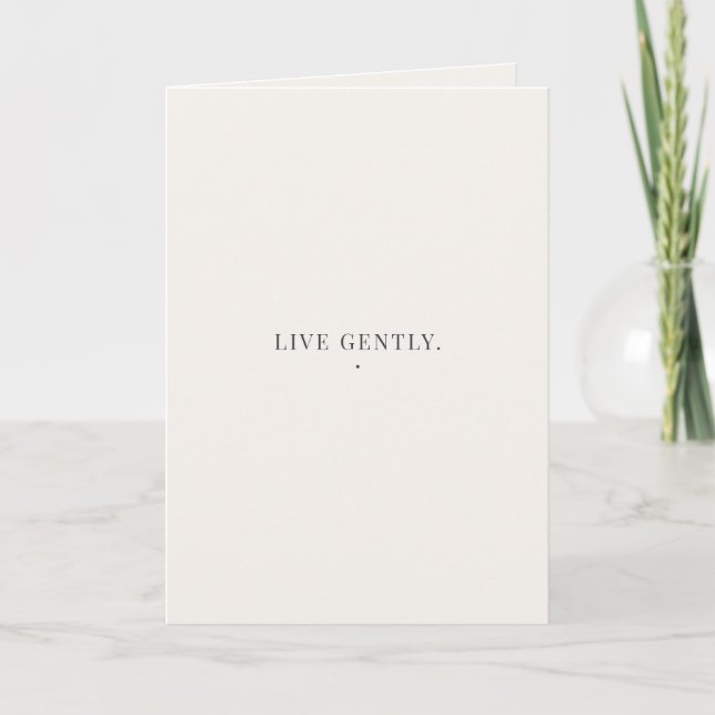 Live Gently Minimalistcitat Mjuk Neutral Kort (Framsida)