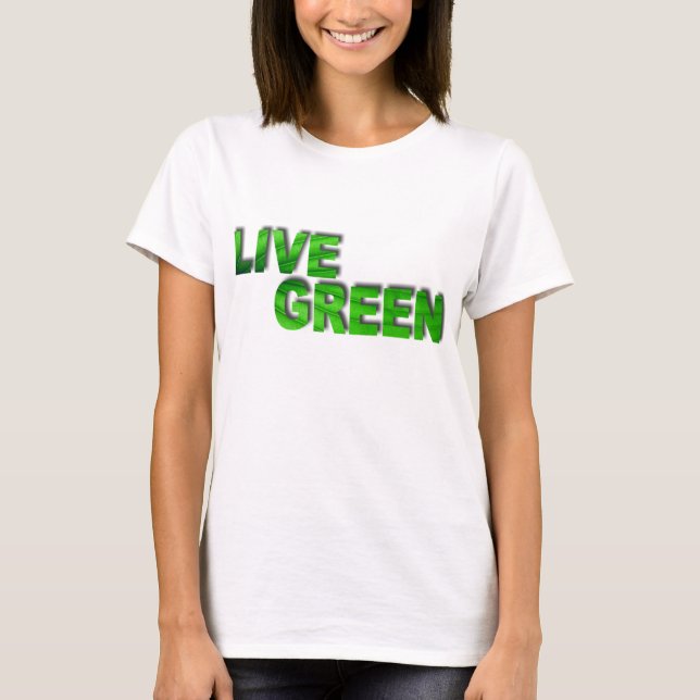 Live Grönt T-shirt (Framsida)