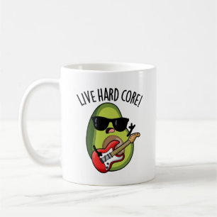 Live Hard Core Roligt Avokado Rock Skämt  Kaffemugg