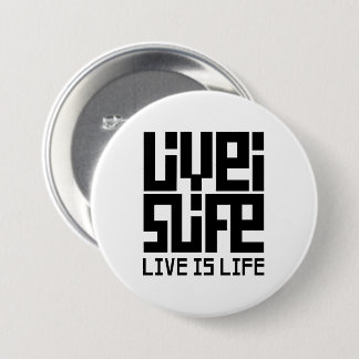 Live is life knapp