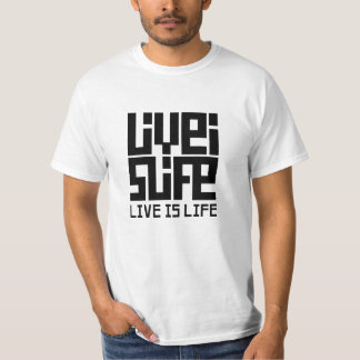 Live is life t shirt