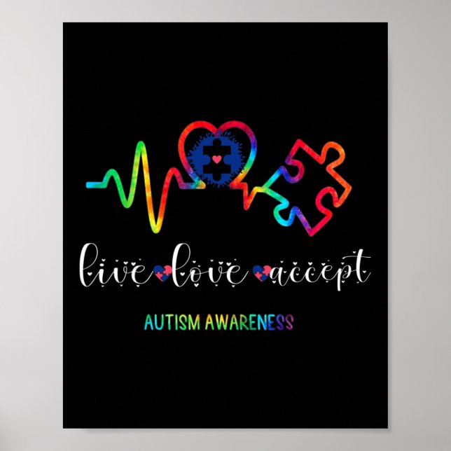 Live Kärlek accepterar autism Medvetenhet 1 Poster (Framsidan)