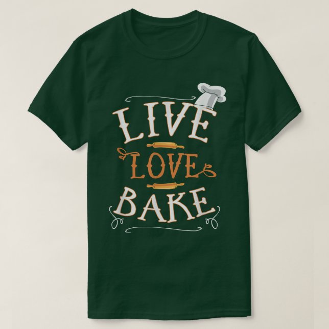 Live Kärlek Bake Cooking Chef T Shirt (Design framsida)