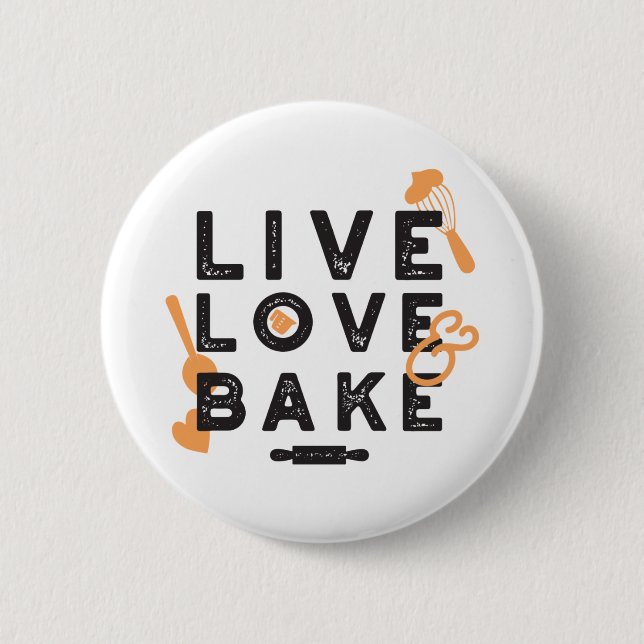 Live Kärlek Bake Cute Baker Life Citat I Knapp (Framsida)