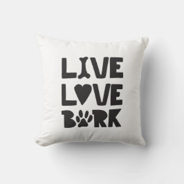 Live Kärlek Bark Lycklig Bark Hundar Bark citerar  Kudde